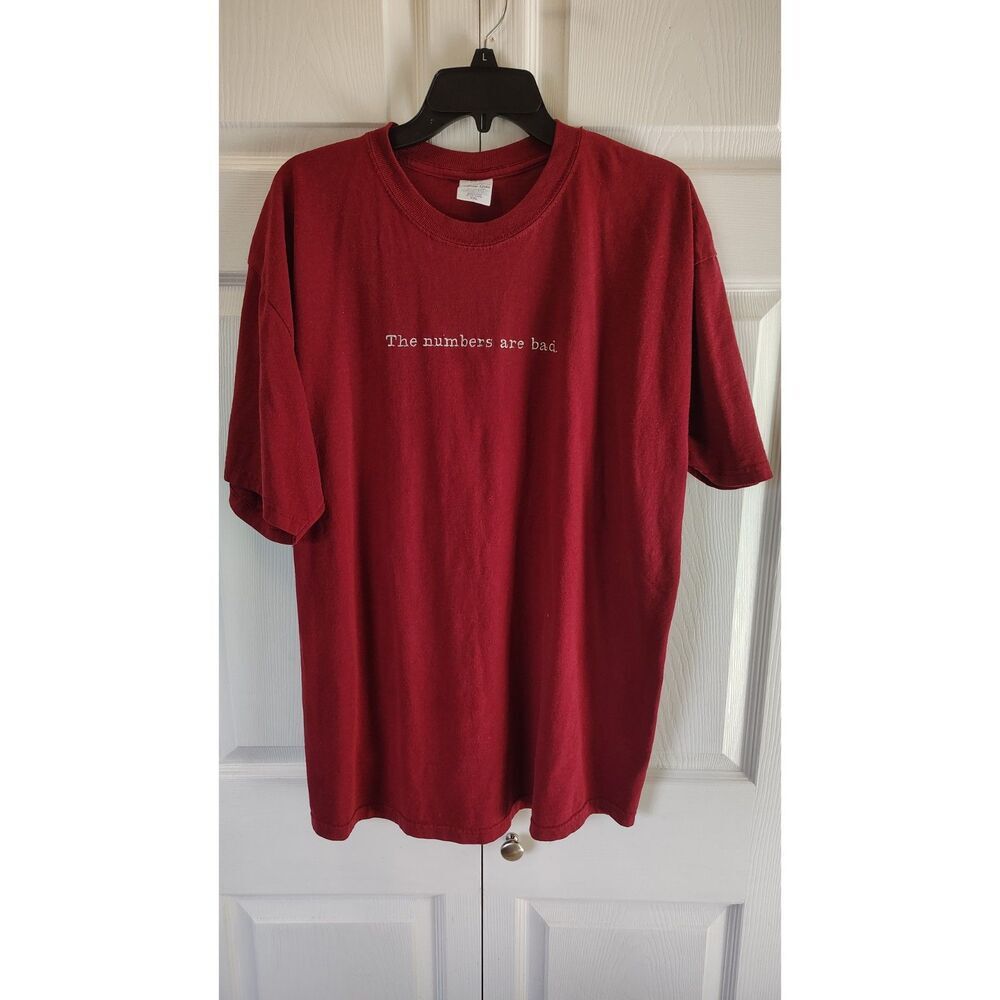 Fashion Gear "The Numbers Are Bad" Graphic T-Shirt XXL